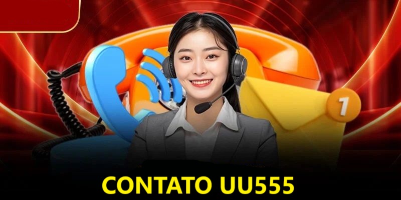 Dicas ao Entrar em Contato com a UU555